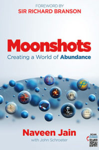 Moonshots Creating a World of Abundance