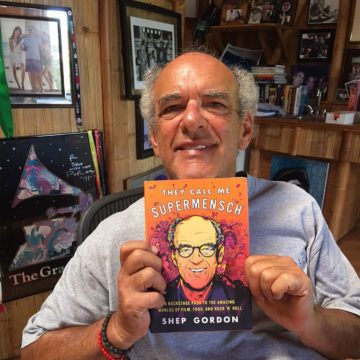 295: Shep Gordon | Interview with the Supermensch