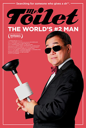 Mr. Toilet: The World’s #2 Man