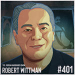401: Robert Wittman | The Undercover Hunt for Stolen Art