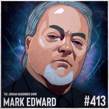 413: Mark Edward | A Fake Psychic Shares His Secrets