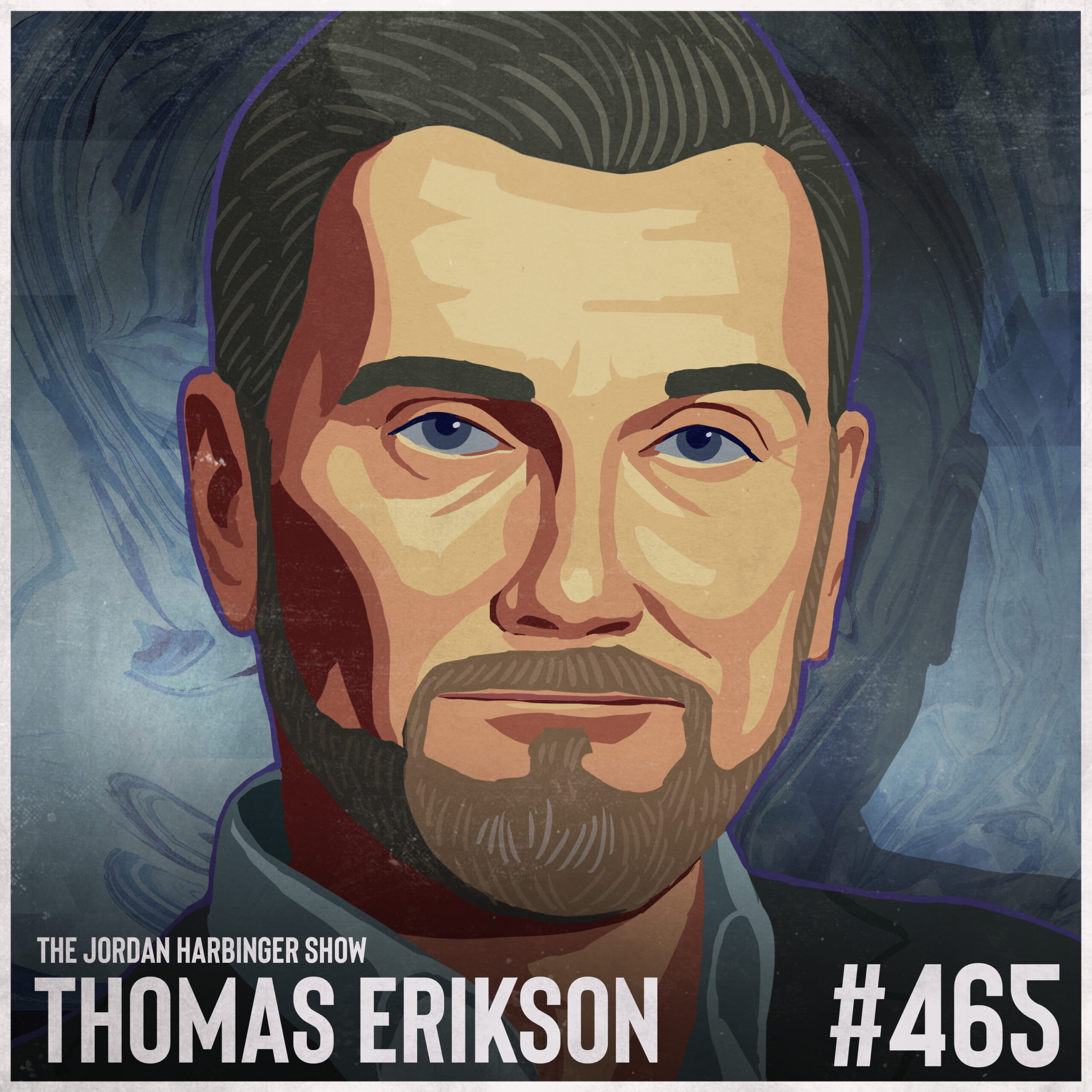 https://www.jordanharbinger.com/wp-content/uploads/2021/02/465-thomas-erikson-scaled.jpg