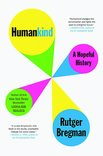 Humankind: A Hopeful History by Rutger Bregman