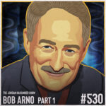 530: Bob Arno | Schooled by the Professor of Pickpocketry Part One