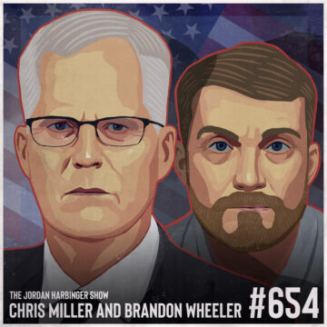 654: Chris Miller & Brandon Wheeler | News from Ukraine's War Front