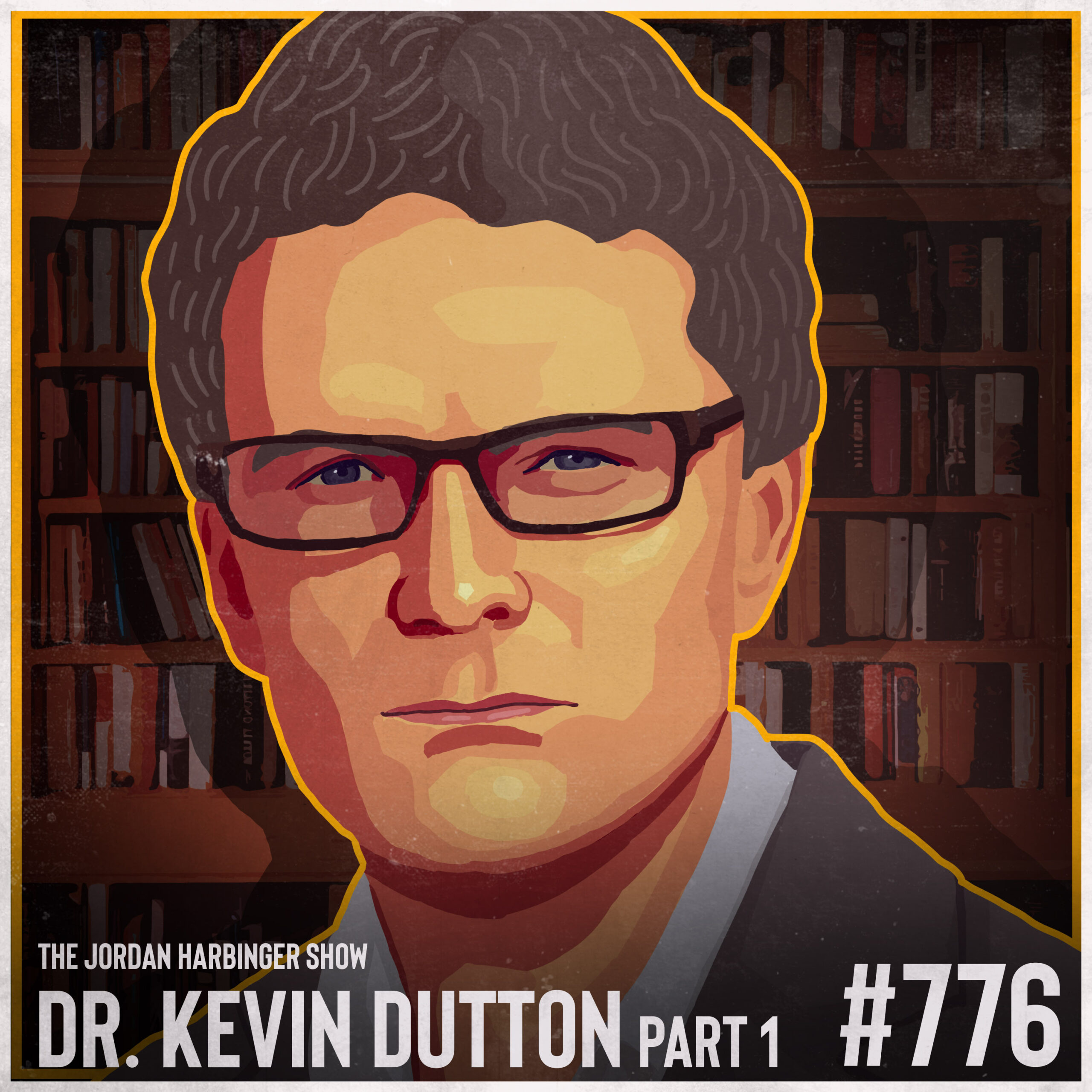 Kevin Dutton | The Wisdom of Psychopaths Part One | Jordan Harbinger