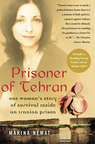 Prisoner of Tehran: One Woman's Story of Survival Inside an Iranian Prison by Marina Nemat