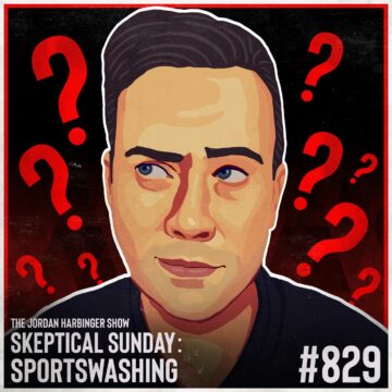 829: Sportswashing | Skeptical Sunday