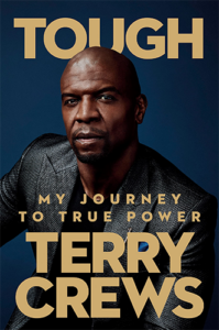 Tough: My Journey to True Power Hardcover by Terry Crews