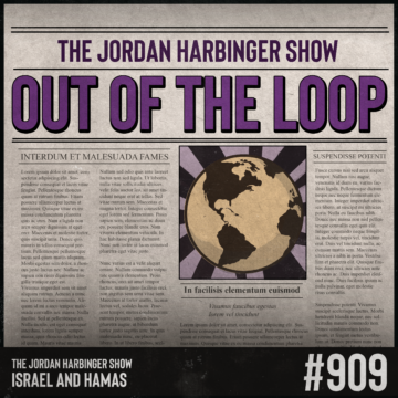 909: Israel and Hamas | Out of the Loop