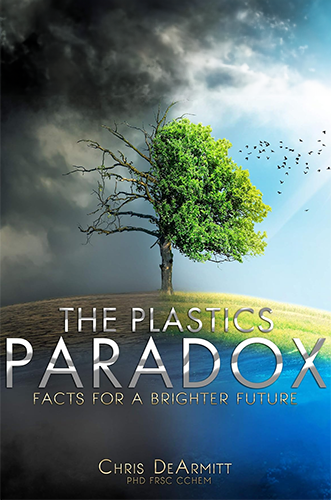 The Plastics Paradox: Facts for a Brighter Future by Chris DeArmitt