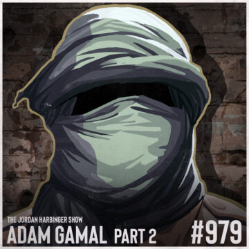 979: Adam Gamal | My Top-Secret Fight Against Terrorism Part Two