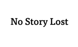 No Story Lost