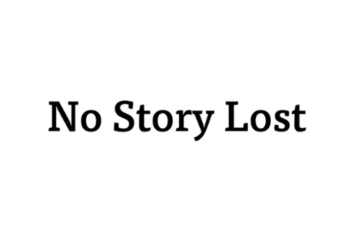 No Story Lost