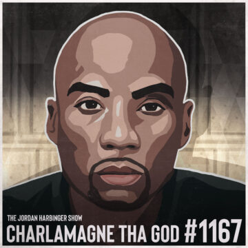 1167: Charlamagne tha God | Get Honest or Die Lying
