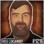1216: Greg Lukianoff | Failing Arguments Against Free Speech