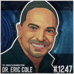 1247: Eric Cole | Protecting Ourselves in an Age of Cyber Crisis