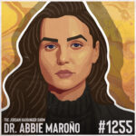1255: Abbie Maroño | Mastering Persuasion with Social Engineering