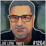 1264: Joe Loya | Confessions of a Bank Robber Part One