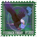 An illustrated postage stamp features a bald eagle holding a blue envelope in its beak, carrying more blue envelopes in its talons. The text "FEEDBACK FRIDAY #1300" stands out on a green background, celebrating feedback friday in style.
