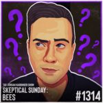 An illustrated portrait of a man looking to the side, surrounded by purple question marks. Text reads: The Jordan Harbinger Show—Skeptical Sunday: Bees. #1314. Dive into this Skeptical Sunday episode exploring surprising truths about bees!.