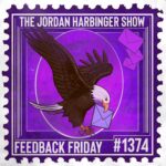A postage stamp illustration features a bald eagle carrying an envelope, with purple letters flying. Bold text reads The Jordan Harbinger Show, Feedback Friday, and #1374 on a vibrant purple background—perfectly capturing the spirit of Feedback Friday.