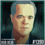 Stylized illustration of a man with short gray hair. Text reads: The Jordan Harbinger Show, Rob Reid, #1390. Circuit-like patterns are in the background.