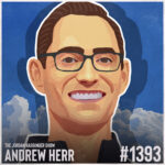 Portrait illustration of Andrew Herr for The Jordan Harbinger Show episode 1393.