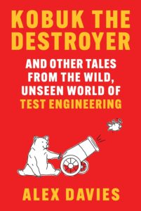 Book cover for Kobuk the Destroyer by Alex Davies, featuring a line drawing of a bear firing a small creature out of a cannon against a red background.